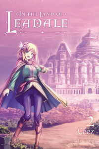In the Land of Leadale Novel Volume 2