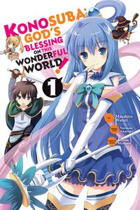 Konosuba: God's Blessing on This Wonderful World! Manga Volume 1