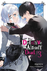 The Detective Is Already Dead Novel Volume 3
