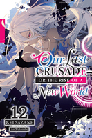 Our Last Crusade or the Rise of a New World Novel Volume 12 image number 0