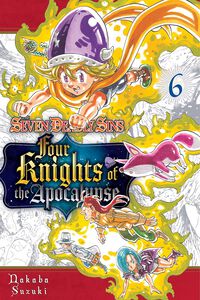 The Seven Deadly Sins: Four Knights of the Apocalypse Manga Volume 6