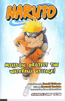 Naruto: Mission: Protect the Waterfall Village! Novel image number 0