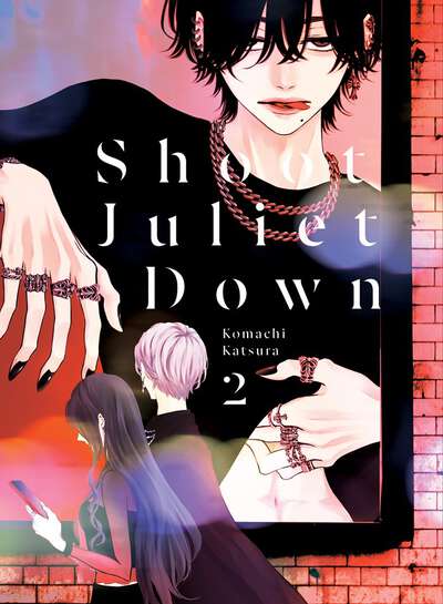 Shoot Juliet Down Manga Volume 2