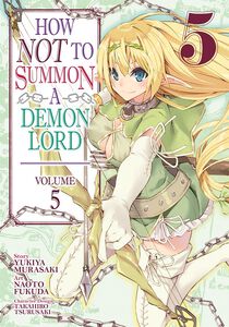 How NOT to Summon a Demon Lord Manga Volume 5