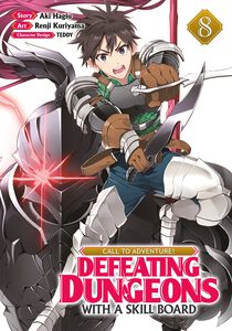 CALL TO ADVENTURE! Defeating Dungeons with a Skill Board Manga Volume 8