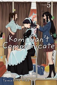 Komi Can't Communicate Manga Volume 5