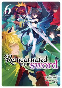 Reincarnated as a Sword Novel Volume 6