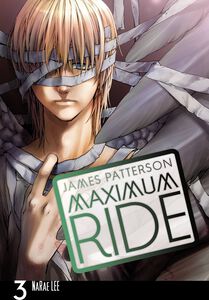 Maximum Ride Manga Volume 3