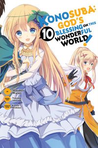 Konosuba: God's Blessing on This Wonderful World! Manga Volume 10