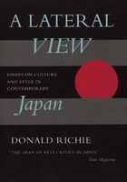 A Lateral View: Essays on Culture and Style in Contemporary Japan image number 0