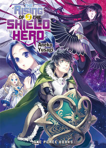 The Rising of the Shield Hero Novel Volume 3