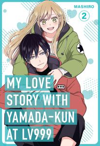 My Love Story with Yamada-kun at Lv999 Manga Volume 2
