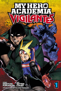 My Hero Academia: Vigilantes Manga Volume 1