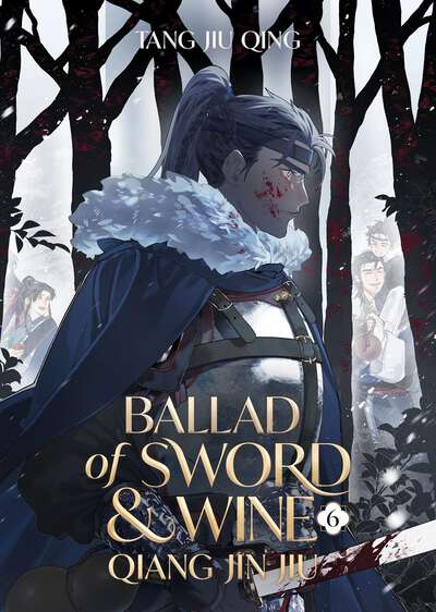 Ballad of Sword and Wine Novel Volume 6