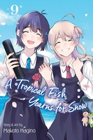A Tropical Fish Yearns for Snow Manga Volume 9 image number 0