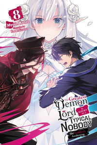 The Greatest Demon Lord Is Reborn as a Typical Nobody Novel Volume 8