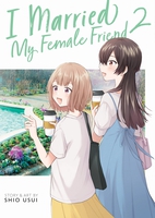 I Married My Female Friend Manga Volume 2 image number 0