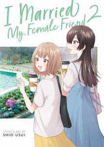 I Married My Female Friend Manga Volume 2