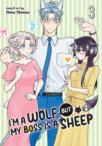 I'm a Wolf, but My Boss is a Sheep! Manga Volume 3