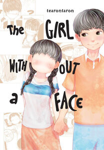 The Girl Without a Face Manga Volume 1