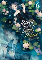 Raven of the Inner Palace Novel Volume 6 image number 0