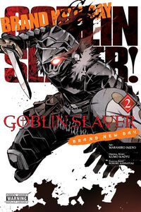 Goblin Slayer: Brand New Day Manga Volume 2