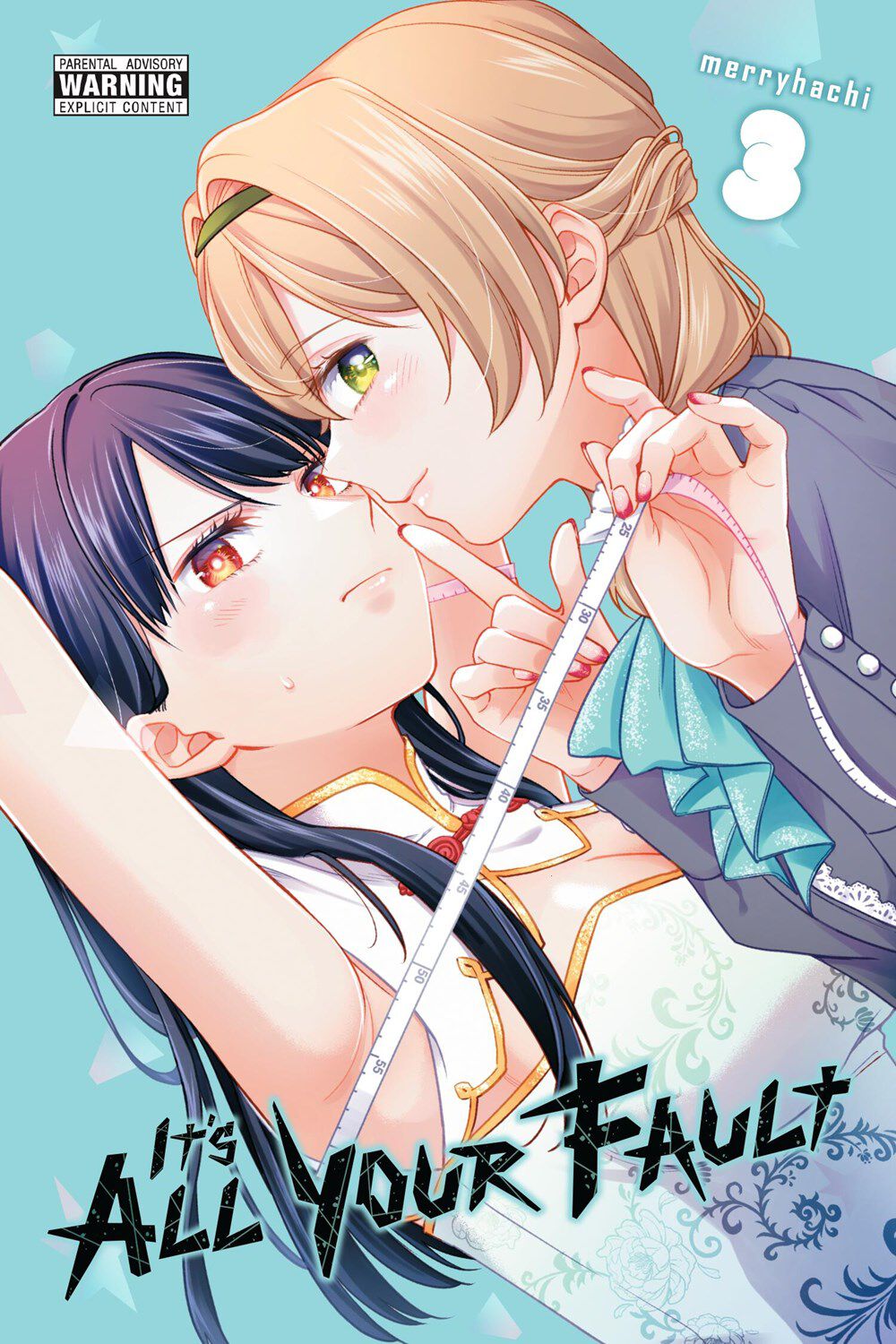 its-all-your-fault-manga-volume-3