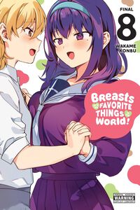 Breasts are My Favorite Things in the World! Manga Volume 8