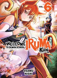 Welcome to Demon School! Iruma-kun Manga Volume 6