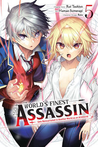 The World's Finest Assassin Gets Reincarnated in Another World as an Aristocrat Manga Volume 5