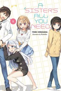 A Sister's All You Need Novel Volume 1
