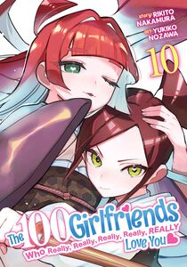 The 100 Girlfriends Who Really, Really, Really, Really, Really Love You Manga Volume 10