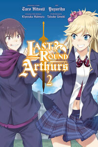 Last Round Arthurs Manga Volume 2
