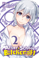 After-School Bitchcraft Manga Volume 2 image number 0