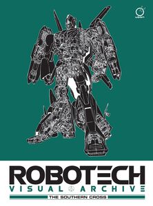 Robotech Visual Archive: The Southern Cross Art Book (Hardcover)