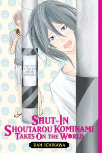 Shut-In Shoutarou Kominami Takes on the World Manga