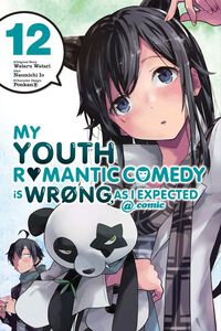 My Youth Romantic Comedy Is Wrong, As I Expected Manga Volume 12