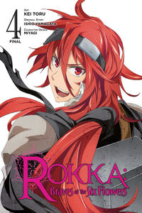 Rokka: Braves of the Six Flowers Manga Volume 4