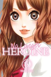No Longer Heroine Manga Volume 6