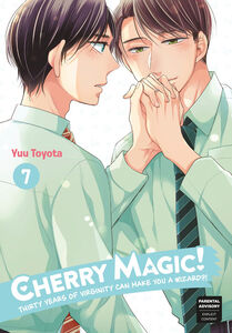 Cherry Magic! Thirty Years of Virginity Can Make You a Wizard?! Manga Volume 7