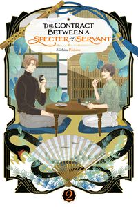 The Contract Between a Specter and a Servant Novel Volume 2
