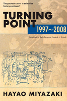 Hayao Miyazaki: Turning Point: 1997-2008 image number 0