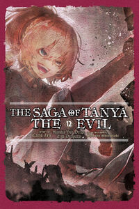 The Saga of Tanya the Evil Novel Volume 12