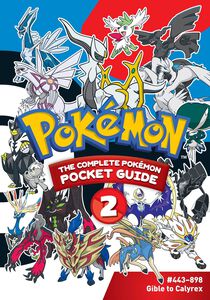 Pokemon: The Complete Pokemon Pocket Guide Volume 2