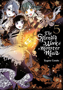 The Splendid Work of a Monster Maid Manga Volume 5
