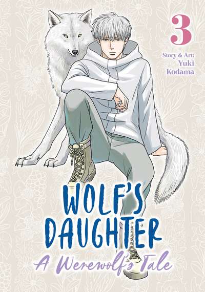 Wolf's Daughter: A Werewolf's Tale Manga Volume 3