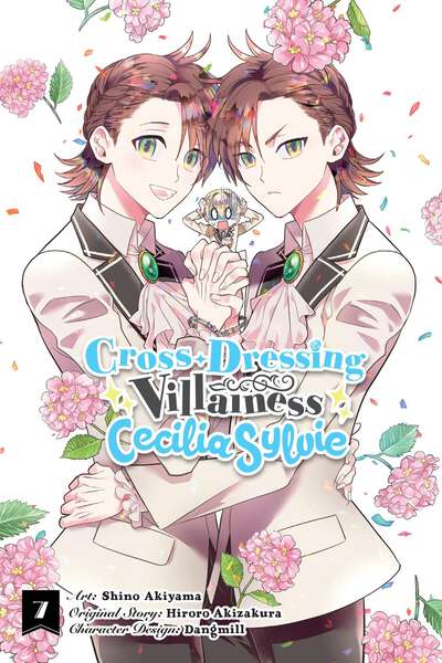 Cross-Dressing Villainess Cecilia Sylvie Manga Volume 7