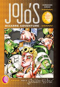 JoJo's Bizarre Adventure Part 5: Golden Wind Manga Volume 1 (Hardcover)
