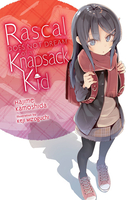 Rascal Does Not Dream of a Knapsack Kid Novel image number 0