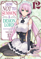 How NOT to Summon a Demon Lord Manga Volume 12 image number 0